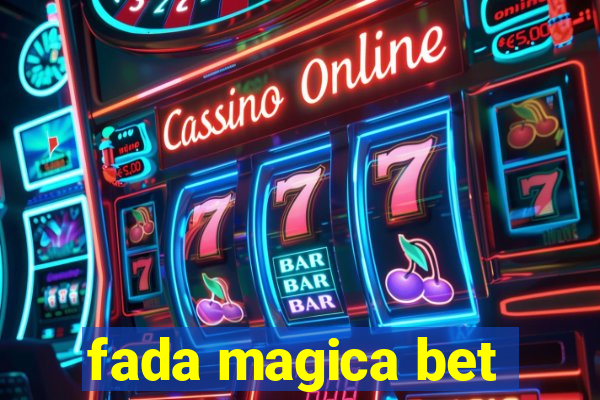 fada magica bet